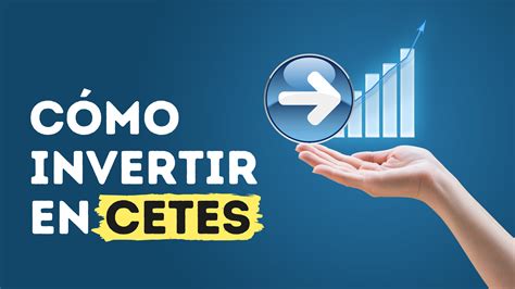 Como Invertir En Cetes Directo