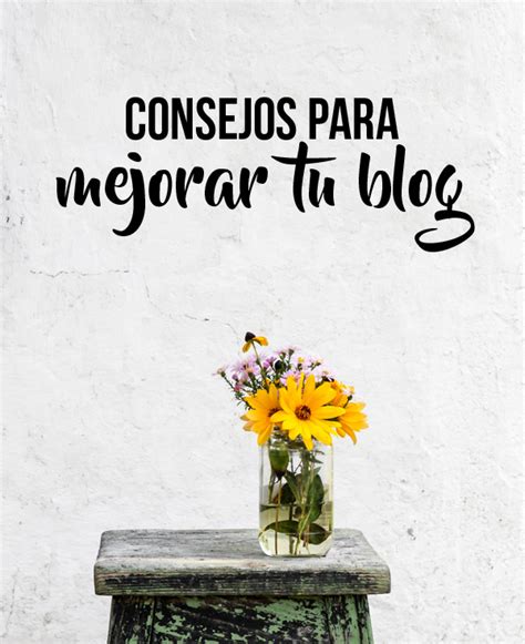 Consejos para mejorar blog
