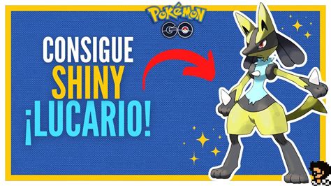 Lucario pokémon go dónde encontrar