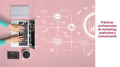 Mejores Empresas Para Hacer Prácticas De Marketing