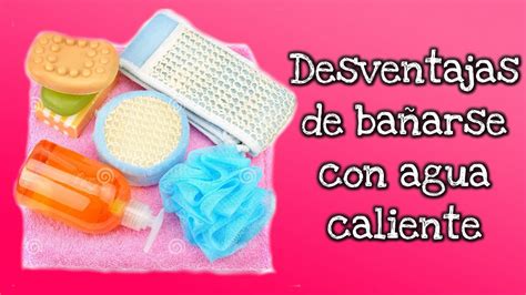 Ventajas Y Desventajas De Bañarse Con Agua Tibia