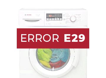 Error 29 lavadora bosch