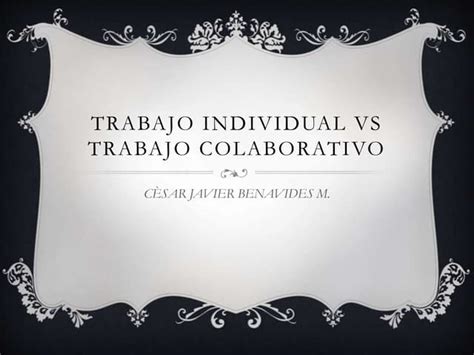 El trabajo individual es más efectivo que el trabajo en equipo